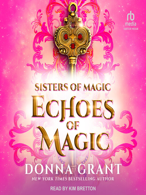 Title details for Echoes of Magic by Donna Grant - Available